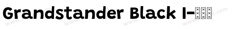 Grandstander Black I字体转换
